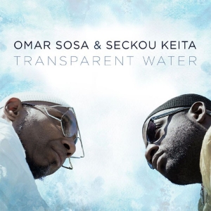 Sosa Omar And Seckou Keita - Transparent Water in der Gruppe CD bei Bengans Skivbutik AB (2400245)