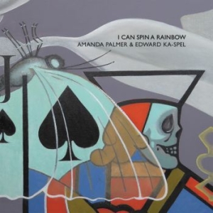 Amanda Palmer And Edward Ka-Spel - I Can Spin A Rainbow in der Gruppe VINYL bei Bengans Skivbutik AB (2402449)