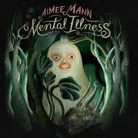 Mann Aimee - Mental Illness in der Gruppe VINYL bei Bengans Skivbutik AB (2403743)