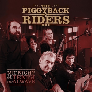 Piggyback Riders The - Midnight At The Tenth Of Always in der Gruppe CD bei Bengans Skivbutik AB (2403772)