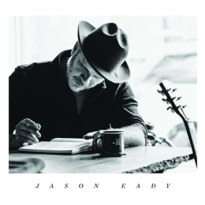 Eady Jason - Jason Eady in der Gruppe CD bei Bengans Skivbutik AB (2403796)