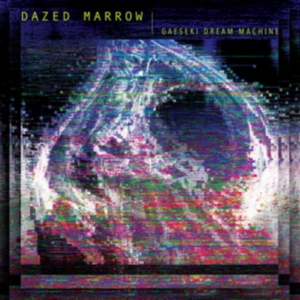 Dazed Morrow - Gaeseki Dream Machine in der Gruppe CD bei Bengans Skivbutik AB (2403843)
