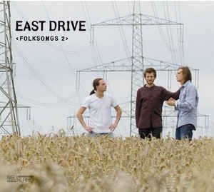 East Drive - Folksongs 2 in der Gruppe CD bei Bengans Skivbutik AB (2403942)