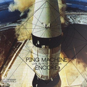 Ping Machine - Encore in der Gruppe CD bei Bengans Skivbutik AB (2403945)