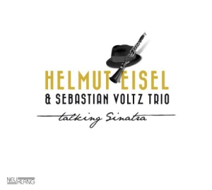 Eisel Helmut & Voltz Sebastian Trio - Talking Sinatra in der Gruppe CD bei Bengans Skivbutik AB (2403965)