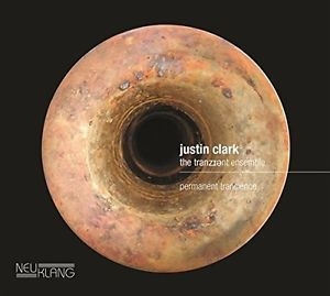 Clark Justin - The Tranzient Ensemb - Permanent Transience in der Gruppe CD bei Bengans Skivbutik AB (2403966)