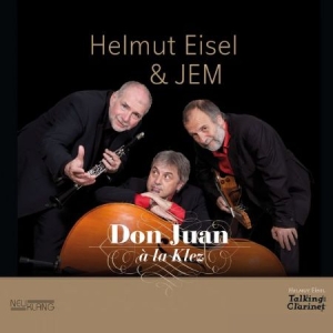 Eisel Helmut & Jem - Don Juan A La Klez in der Gruppe CD bei Bengans Skivbutik AB (2404010)