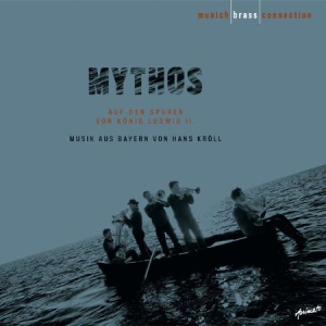 Munich Brass Connection - Mythos - Auf Den Spuren Von König L in der Gruppe CD bei Bengans Skivbutik AB (2404036)