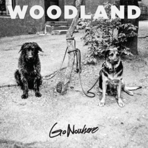 Woodland - Go Nowhere in der Gruppe VINYL bei Bengans Skivbutik AB (2404117)