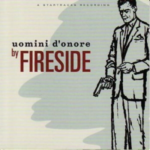 Fireside - Uomini D'onore in der Gruppe Minishops / Fireside bei Bengans Skivbutik AB (2404566)