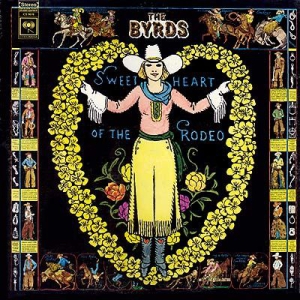 Byrds The - Sweetheart Of The Rodeo in der Gruppe VINYL bei Bengans Skivbutik AB (2404575)
