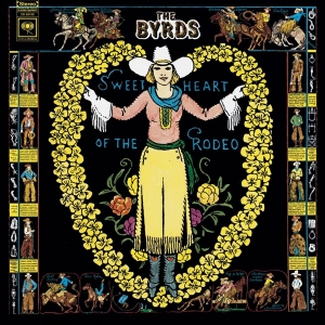 Byrds The - Sweetheart Of The Rodeo in der Gruppe VINYL bei Bengans Skivbutik AB (2404575)