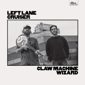 Left Lane Cruiser - Claw Machine Wizard in der Gruppe CD bei Bengans Skivbutik AB (2404618)