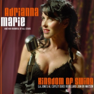 Marie Adrianna & Her Roomful Of All - Kingdom Of Swing in der Gruppe CD / Pop-Rock bei Bengans Skivbutik AB (2404643)