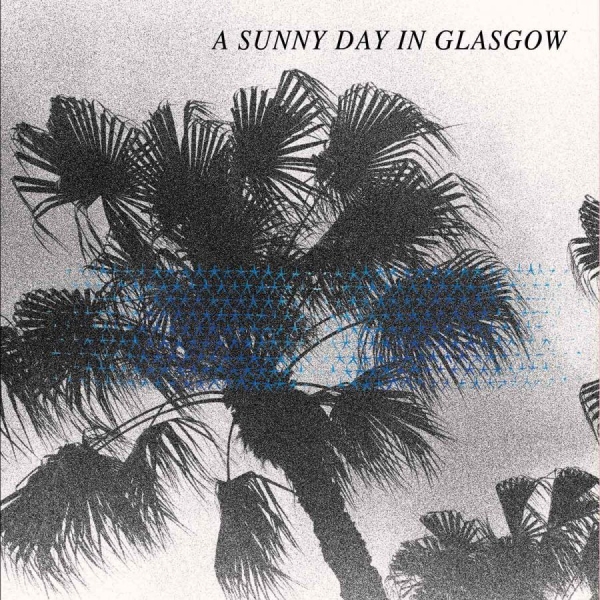 Sunny Day In Glasgow A - Sea When Absent in der Gruppe CD / Rock bei Bengans Skivbutik AB (2404693)