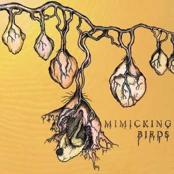 Mimicking Birds - Mimicking Birds in der Gruppe CD / Bestseller bei Bengans Skivbutik AB (2404696)