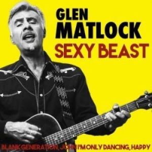 Glen Matlock - Sexy Beast in der Gruppe CD bei Bengans Skivbutik AB (2405669)