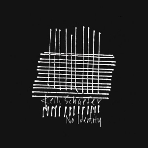 Schaefer Kelli - No Identity in der Gruppe VINYL bei Bengans Skivbutik AB (2406980)
