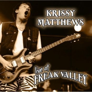 Matthews Krissy - Live At Freaky Valley in der Gruppe CD bei Bengans Skivbutik AB (2407008)