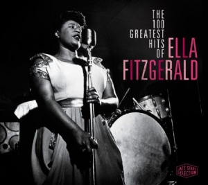 Ella Fitzgerald - 100 Greatest Hits in der Gruppe CD bei Bengans Skivbutik AB (2407030)