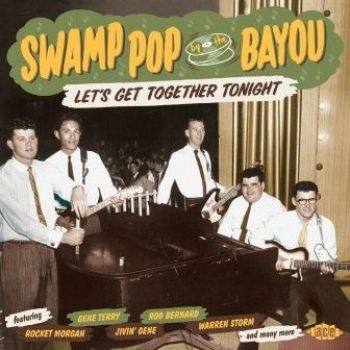 Various Artists - Swamp Pop By The BayouLet's Get To in der Gruppe CD / Bestseller bei Bengans Skivbutik AB (2408287)