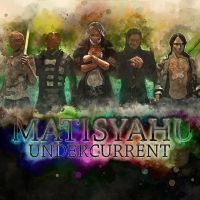 Matisyahu - Undercurrent in der Gruppe CD bei Bengans Skivbutik AB (2408325)