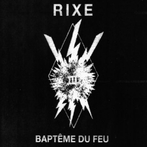 Rixe - Baptême Du Feu in der Gruppe VINYL bei Bengans Skivbutik AB (2408370)