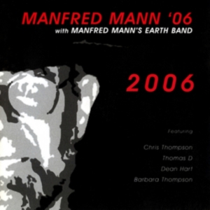 Manfred Mann 06 With M.M.E.B. - 2006 in der Gruppe CD bei Bengans Skivbutik AB (2408372)