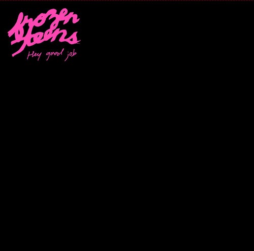 Frozen Teens - Hey, Good Job in der Gruppe VINYL / Rock bei Bengans Skivbutik AB (2409788)