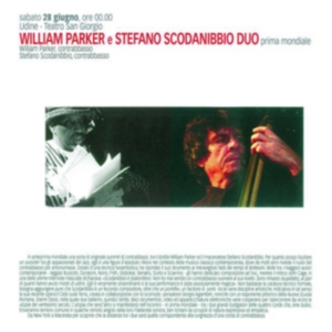 Parker William & Stefano Scodanibbi - Bass Duo in der Gruppe CD bei Bengans Skivbutik AB (2409789)