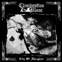 Clandestine Blaze - City Of Slaughter in der Gruppe CD bei Bengans Skivbutik AB (2411412)