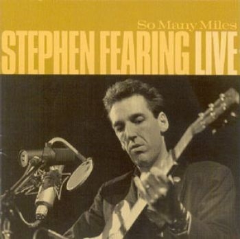 Fearing Stephen - So Many Miles: Live in der Gruppe CD / Bestseller bei Bengans Skivbutik AB (2414144)