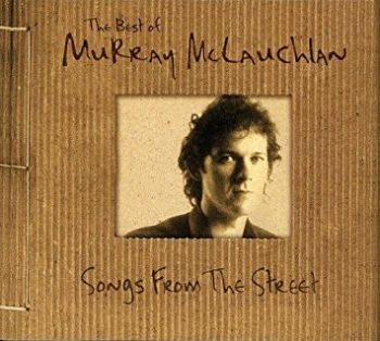 Mclauchlan Murray - Songs From The Street in der Gruppe CD / Bestseller bei Bengans Skivbutik AB (2414179)