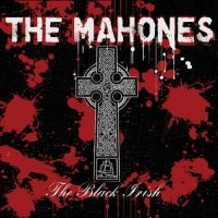 Mahones - Black Irish in der Gruppe CD bei Bengans Skivbutik AB (2414194)