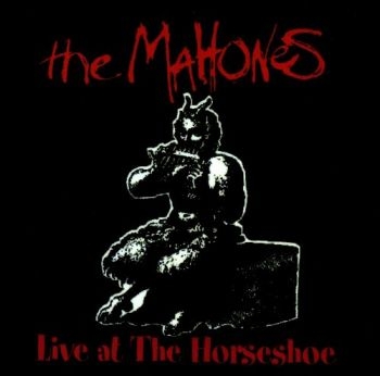 Mahones - Live At The Horseshoe in der Gruppe CD / Rock bei Bengans Skivbutik AB (2414201)