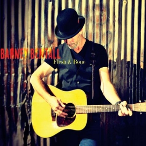 Bentall Barney - Flesh & Bone in der Gruppe CD bei Bengans Skivbutik AB (2414209)
