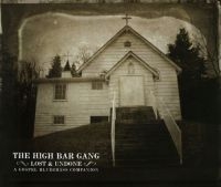 High Bar Gang - Lost And Undone:A Gospel Blueg in der Gruppe CD bei Bengans Skivbutik AB (2414214)