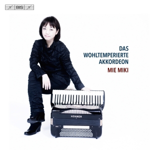Miki Mie - Das Wohltemperierte Akkordeon in der Gruppe MUSIK / SACD / Klassiskt bei Bengans Skivbutik AB (2414328)