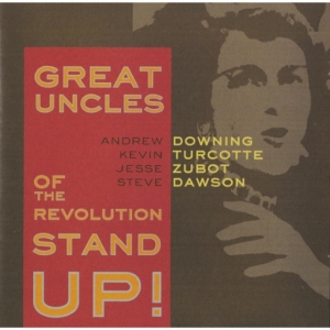 Great Uncles Of The Revolution - Stand Up! in der Gruppe CD bei Bengans Skivbutik AB (2417829)