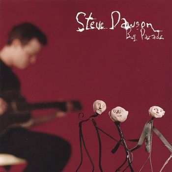 Dawson Steve - Bug Parade in der Gruppe CD / Rock bei Bengans Skivbutik AB (2417830)