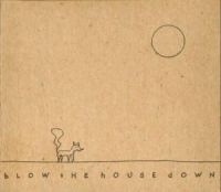 Great Uncles Of The Revolution - Blow The House Down in der Gruppe CD bei Bengans Skivbutik AB (2417831)