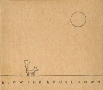 Great Uncles Of The Revolution - Blow The House Down in der Gruppe CD / Bestseller bei Bengans Skivbutik AB (2417831)