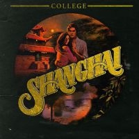 College - Shanghai in der Gruppe CD bei Bengans Skivbutik AB (2417873)