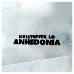 Lo Kristoffer - Anhedonia in der Gruppe VINYL bei Bengans Skivbutik AB (2417930)