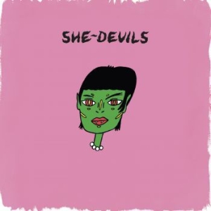 She-Devils - She-Devils in der Gruppe VINYL bei Bengans Skivbutik AB (2419078)