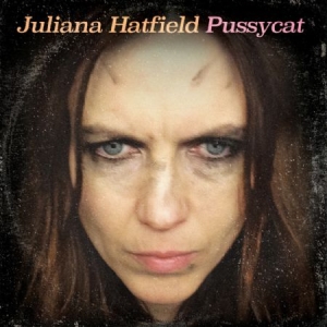 Hatfield Juliana - Pussycat in der Gruppe CD bei Bengans Skivbutik AB (2422528)