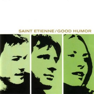 Saint Etienne - Good Humor - Deluxe in der Gruppe Minishops / Saint Etienne bei Bengans Skivbutik AB (2422656)
