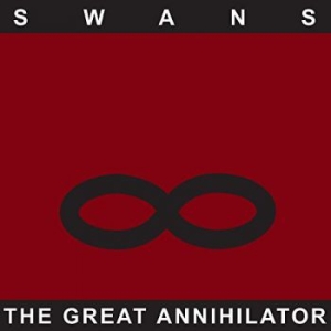 Swans - Great Annihilator (Remastered) in der Gruppe Minishops / Swans bei Bengans Skivbutik AB (2424532)