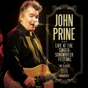 John Prine - Live At The Singer Songwriter Festi in der Gruppe CD bei Bengans Skivbutik AB (2424913)