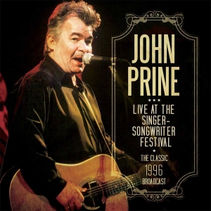 Prine John - Live At The Singer Songwriter Festi in der Gruppe CD bei Bengans Skivbutik AB (2424913)